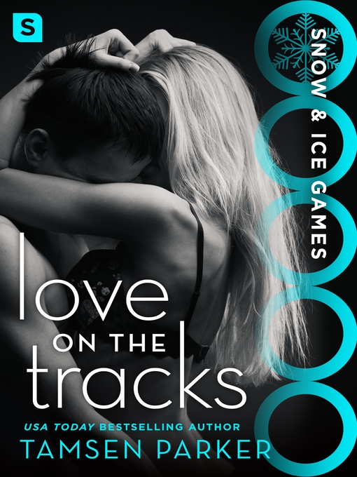Title details for Love on the Tracks by Tamsen Parker - Available